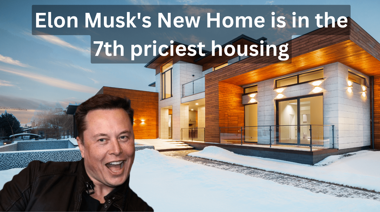 Elon Musk's New Home is in the 7th priciest housing market in the country